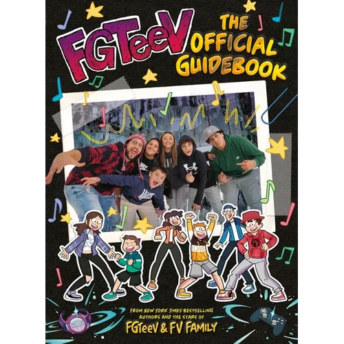 Fgteev: The Official Guidebook