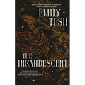 The Incandescent