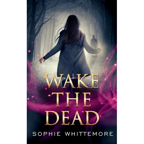 Wake the Dead