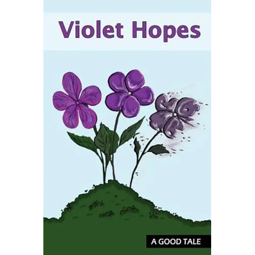 Violet Hopes