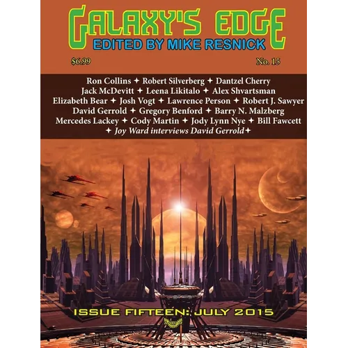 Galaxy's Edge Magazine: Issue 15, July 2015 (Worldcon / Sasquan Special)
