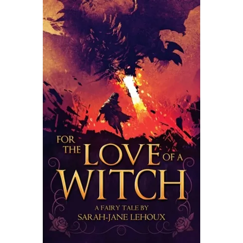 For the Love of a Witch