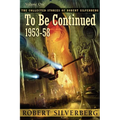 To Be Continued