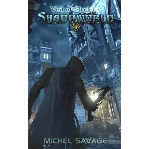 Veil of Shadows: Shadoworld