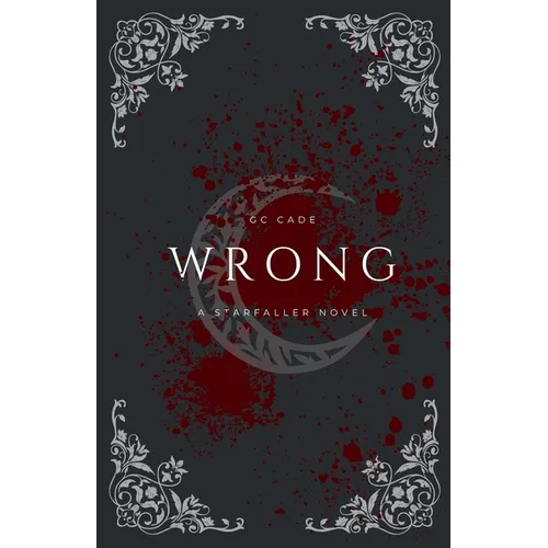 Wrong: A Starfaller Novel