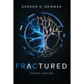 Fractured