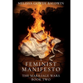 A Feminist Manifesto: The Marriage Wars