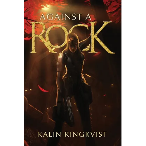Against a Rock: An EVE Online Novel