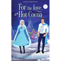For the Love of Hot Cocoa