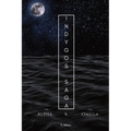 Indygos Saga: The Alpha and the Omega