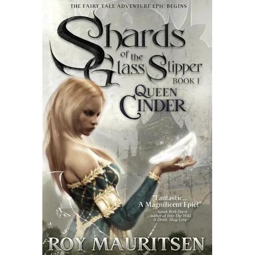 Shards of the Glass Slipper: Queen Cinder