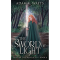 The Sword of Light