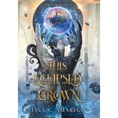 This Eclipsed Crown