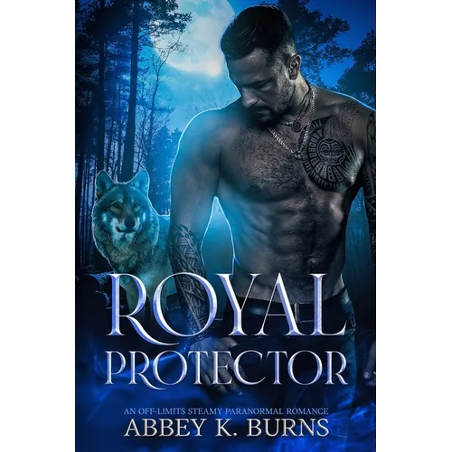 Royal Protector: A Paranormal Enemies to Lovers Romance