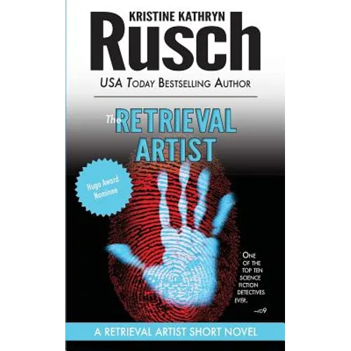 The Retrieval Artist: A Retrieval Artist Short Novel