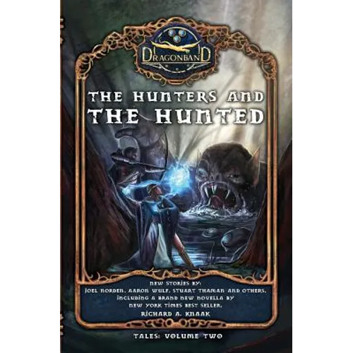 The Hunters and the Hunted