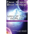 Man of Two Worlds: 30th Anniversary Edition