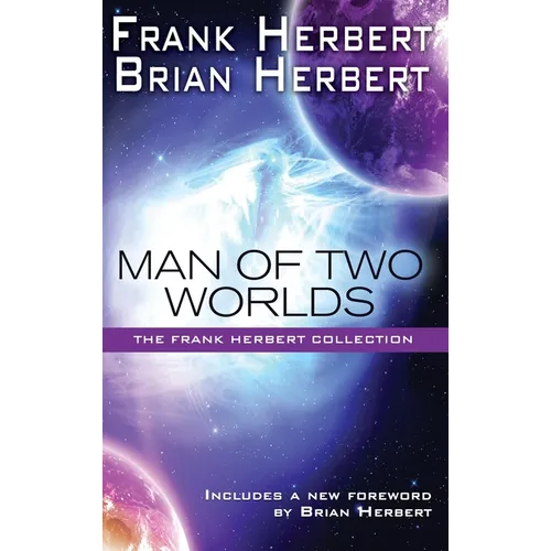 Man of Two Worlds: 30th Anniversary Edition