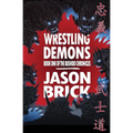 Wrestling Demons