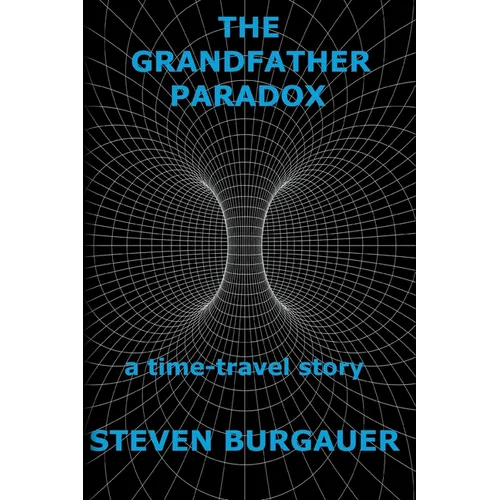 The Grandfather Paradox: a time-travel story