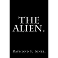 The Alien.
