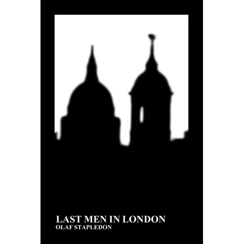 Last Men in London (Paperback)