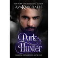 Warrior of Darkness: Dark Hunter