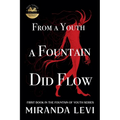 From A Youth A Fountain Did Flow