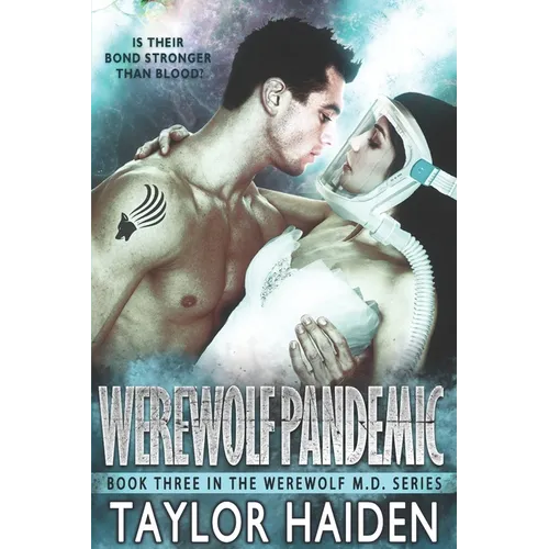 Werewolf Pandemic: A Shifter Paranormal Romance