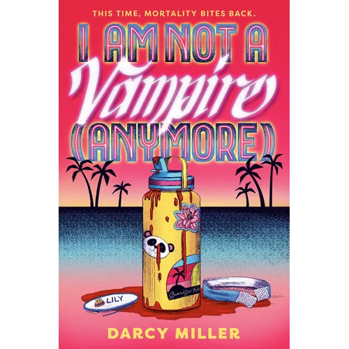 I Am Not a Vampire (Anymore)