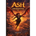 Ash: Awakening