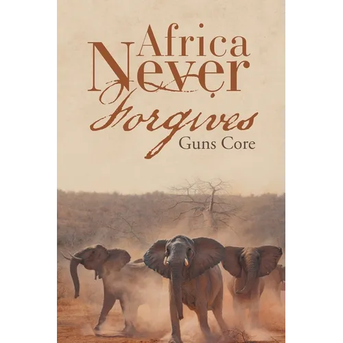 Africa Never Forgives