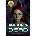 Raising the Dead