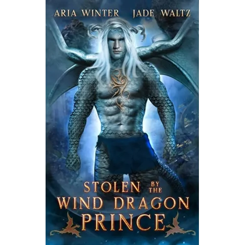 Stolen by the Wind Dragon Prince: Dragon Shifter Romance