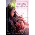 Queens of Aventurine