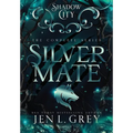 Shadow City: Silver Mate Complete Series
