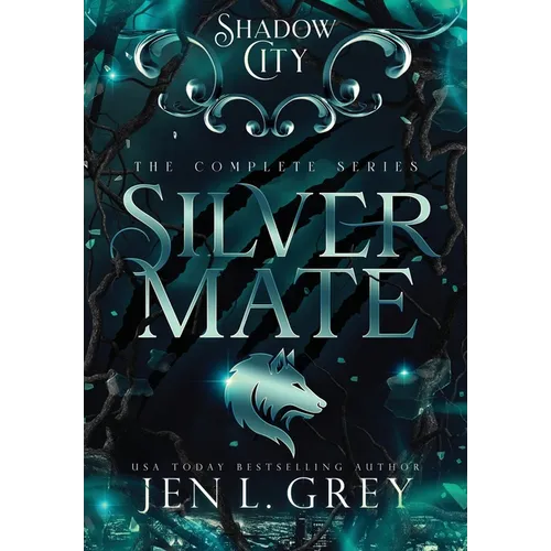Shadow City: Silver Mate Complete Series