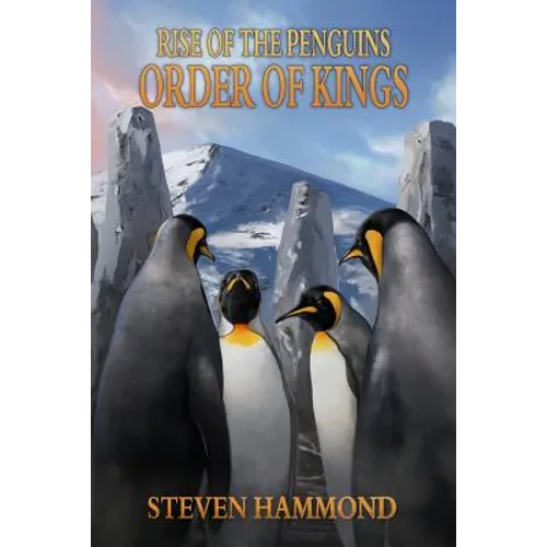 Order of Kings: The Rise of the Penguins Saga