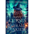 Poppy Curses and Emerald Skies