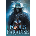 Fool's Paradise