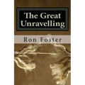 The Great Unraveling: A Preppers Perspective