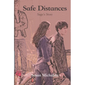 Safe Distances: Sage's Story