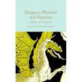 Dragons, Wyverns and Serpents