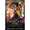 The Princess Game: A Reimagining of Sleeping Beauty