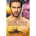 Expedition, Estimation, and Other Dangerous Pastimes
