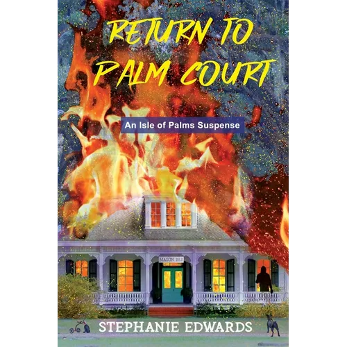 Return to Palm Court: An Isle of Palms Suspense
