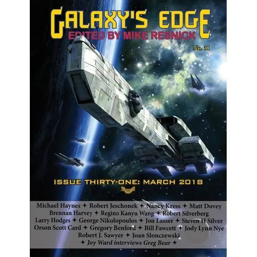 Galaxy's Edge Magazine: Issue 31, March 2018