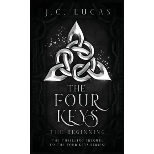 The Four Keys - The Beginning