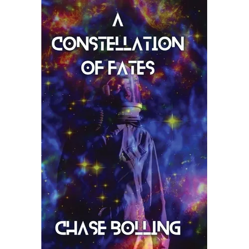 A Constellation of Fates
