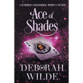 Ace of Shades: A Humorous Paranormal Women's Fiction
